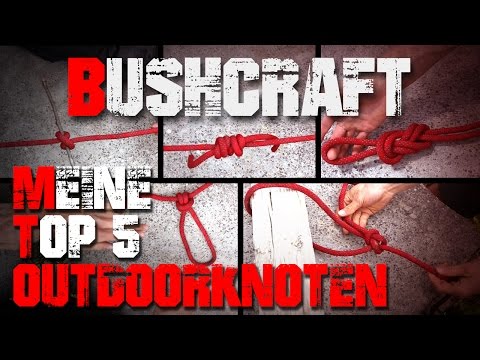 Meine Top 5 Outdoor Bushcraft Survival Knoten - Deutschland (german/deutsch)